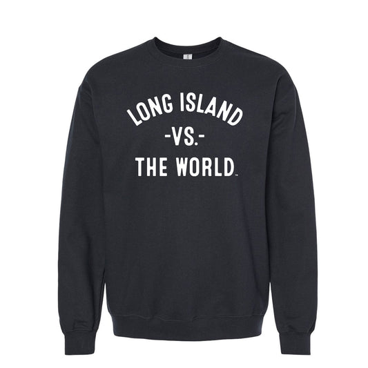 LONG ISLAND Vs The World Unisex Sweatshirt - VS THE WORLD