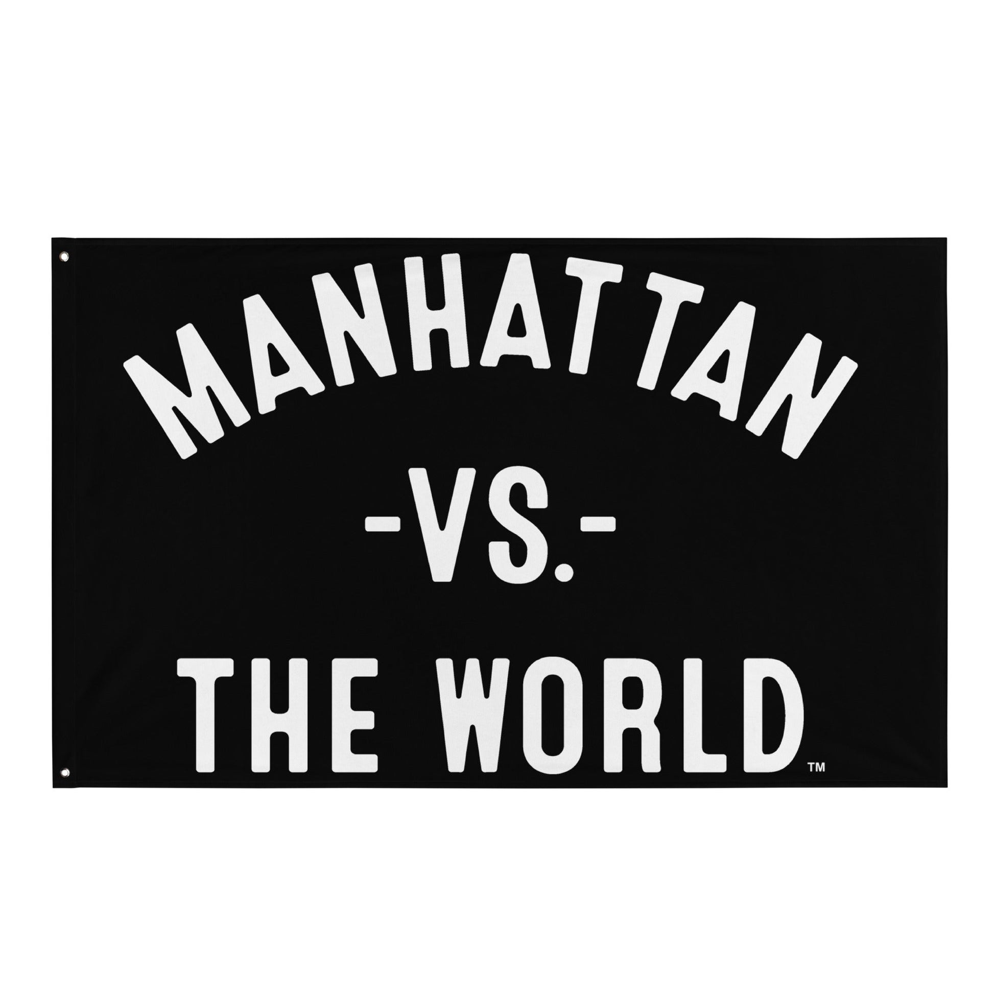 MANHATTAN Vs The World Flag - VS THE WORLD