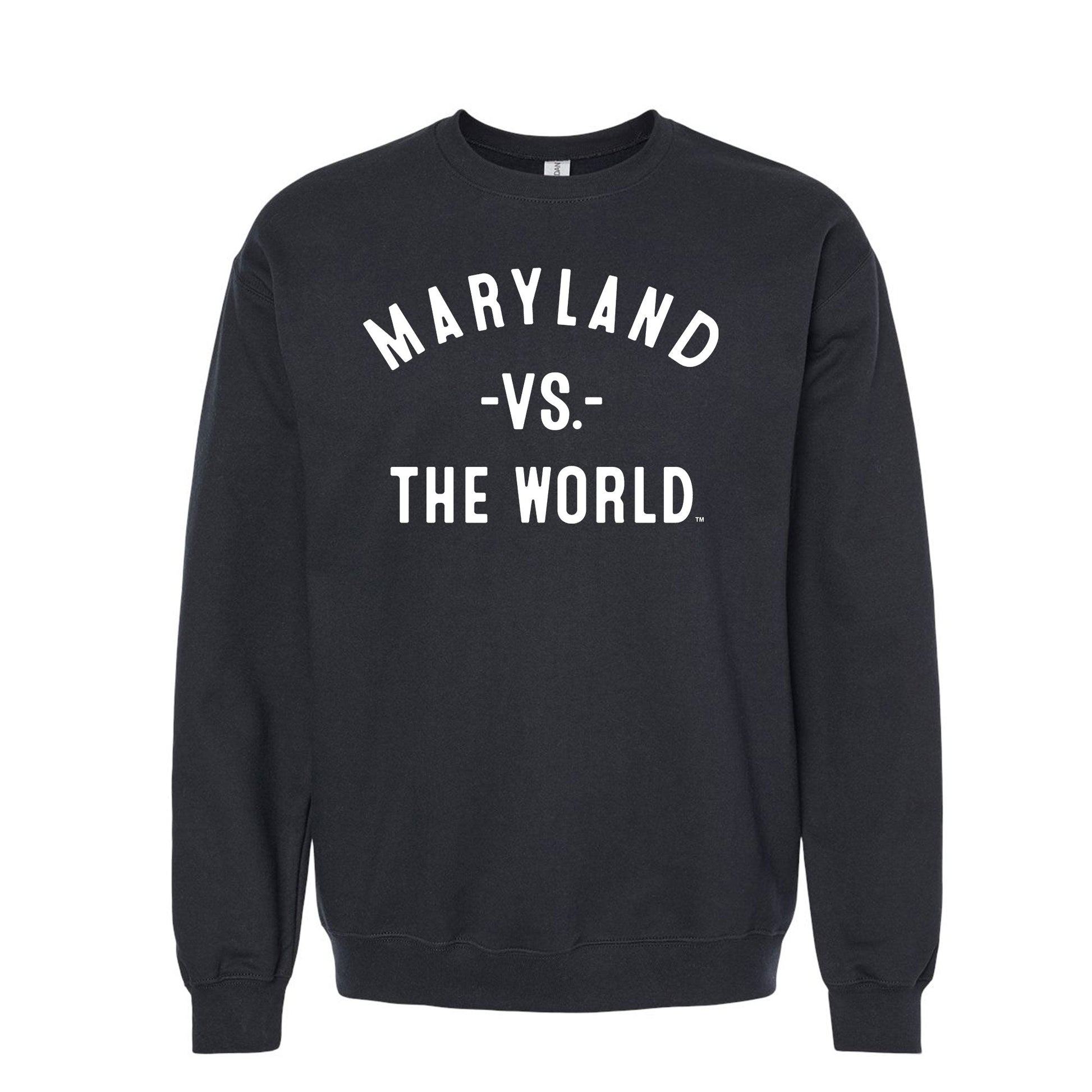 MARYLAND Vs The World Unisex Sweatshirt - VS THE WORLD