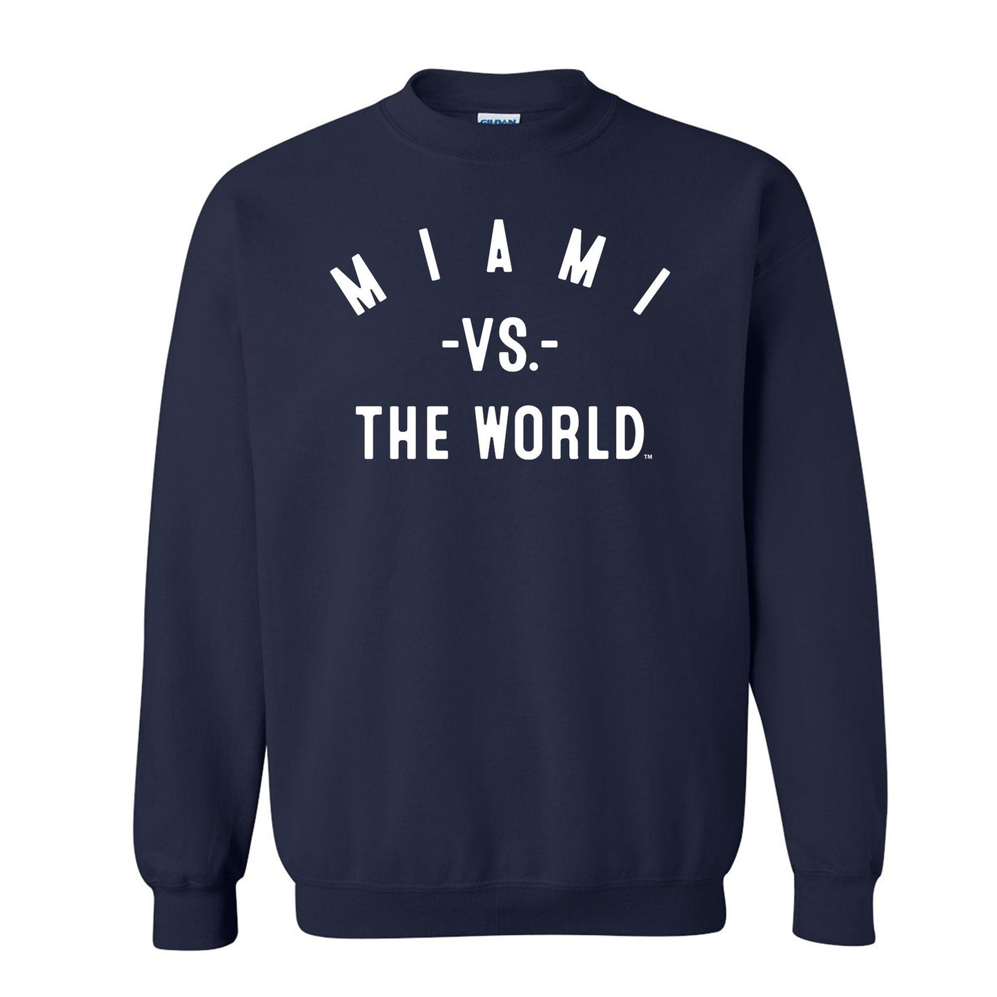 MIAMI Vs The World Unisex Sweatshirt - VS THE WORLD