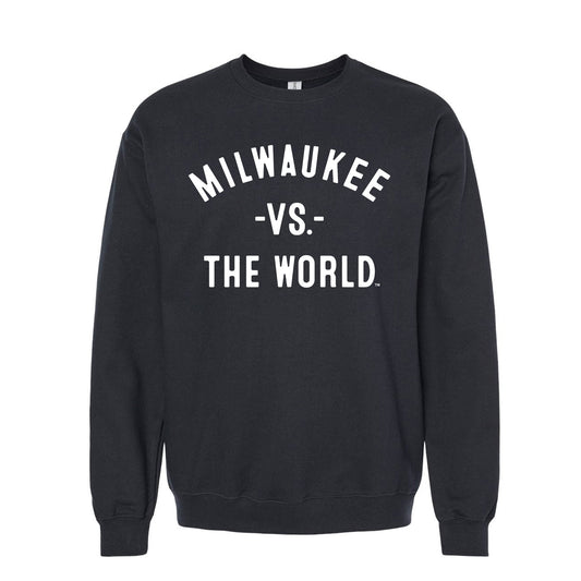 MILWAUKEE Vs The World Unisex Sweatshirt - VS THE WORLD