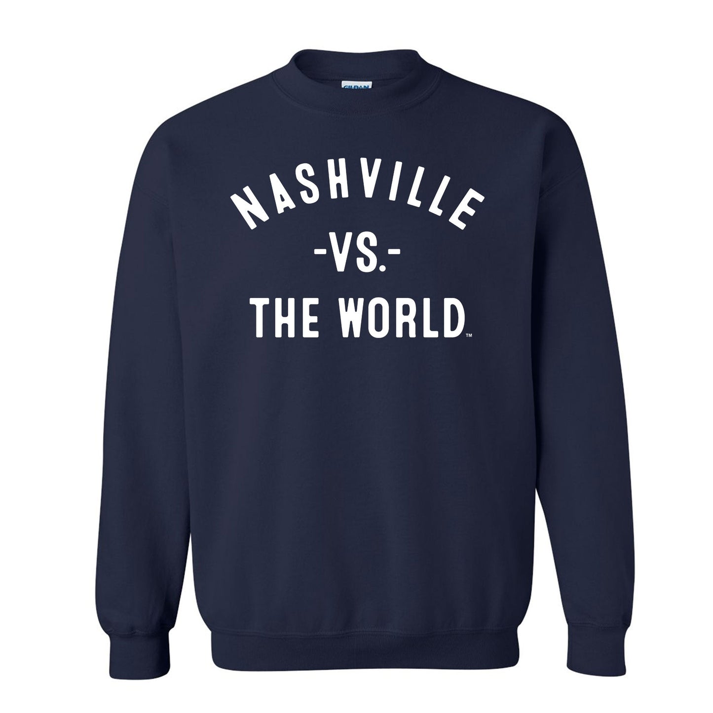 NASHVILLE Vs The World Unisex Sweatshirt - VS THE WORLD