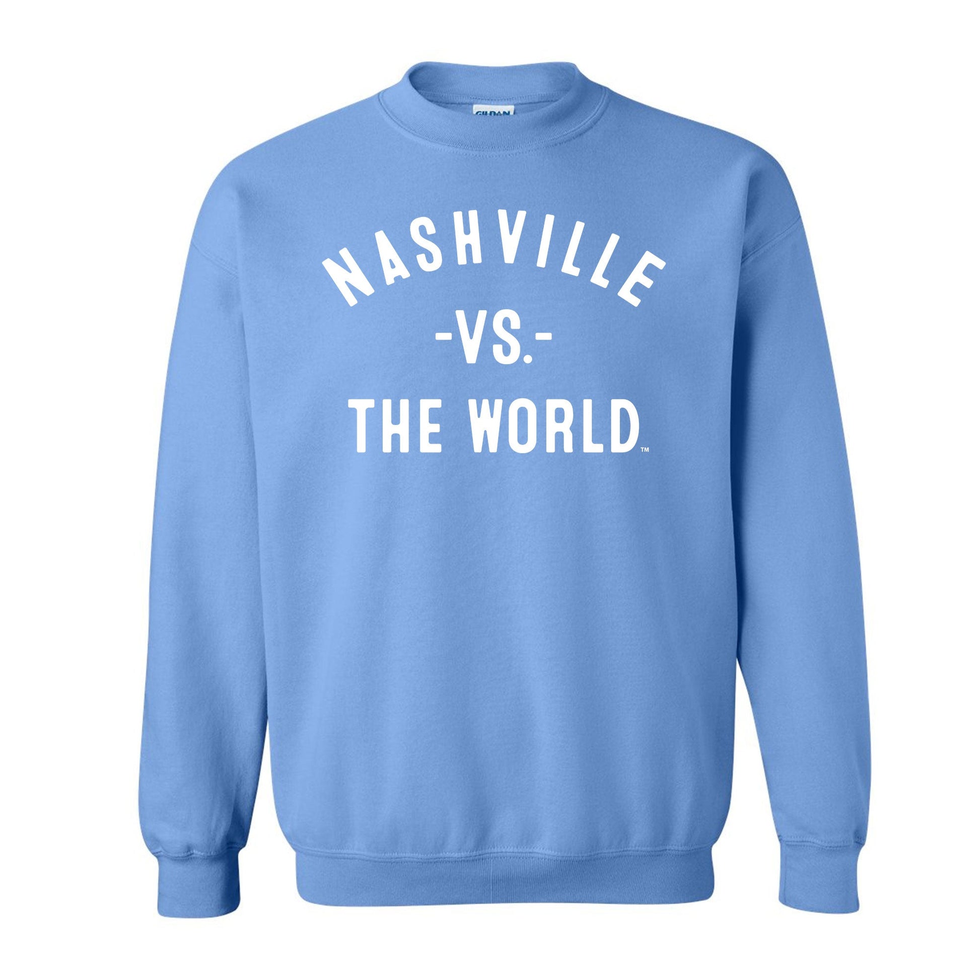 NASHVILLE Vs The World Unisex Sweatshirt - VS THE WORLD