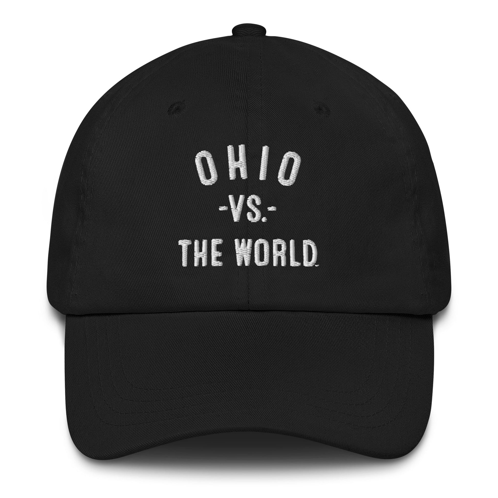 OHIO Vs The World Embroidered Dad hat - VS THE WORLD