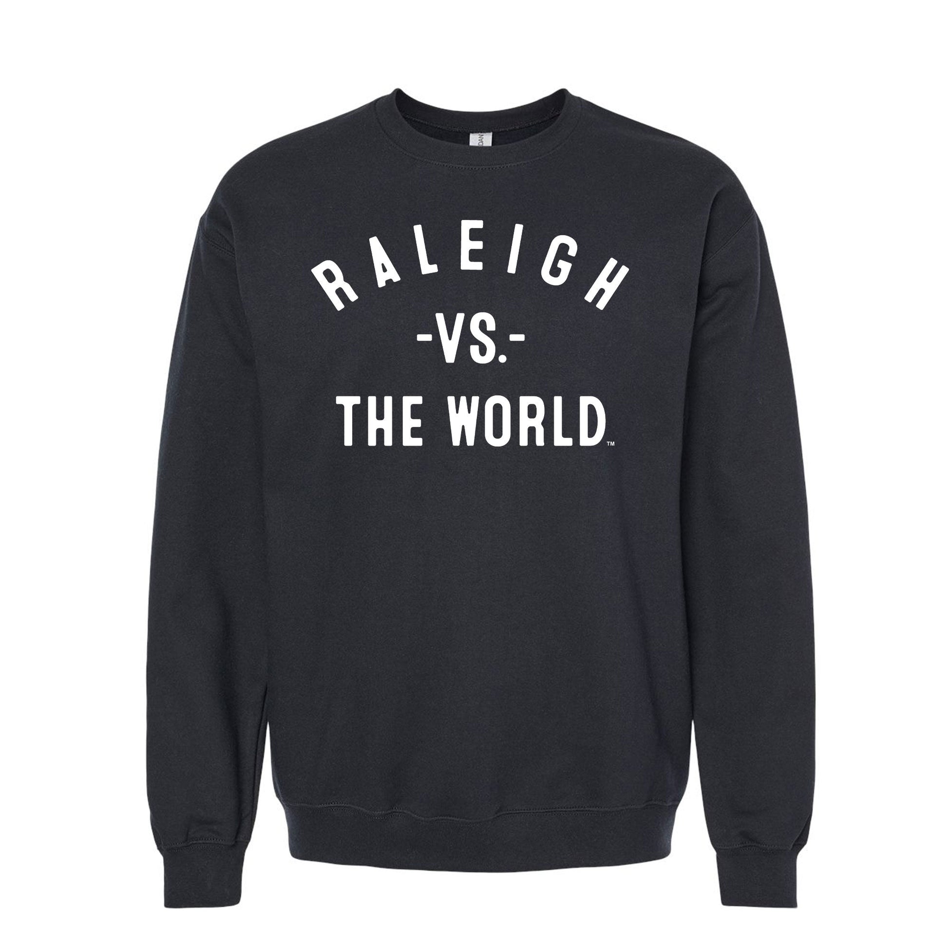 RALEIGH Vs The World Unisex Sweatshirt - VS THE WORLD