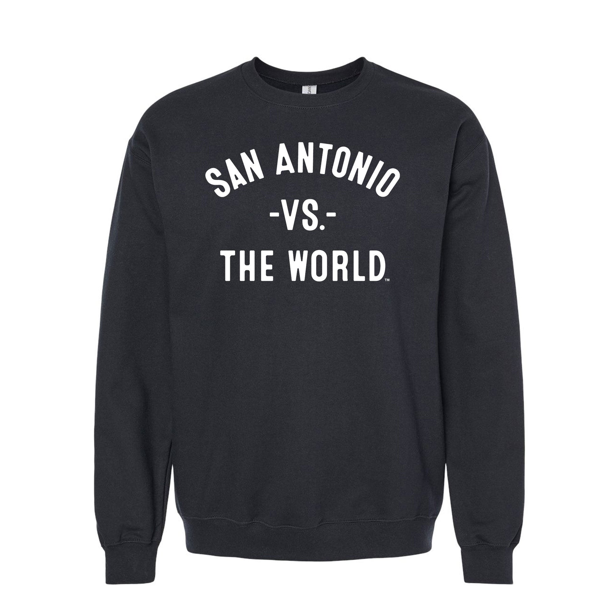 SAN ANTONIO Vs The World Unisex Sweatshirt - VS THE WORLD