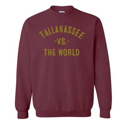 TALLAHASSEE Vs The World Unisex Sweatshirt - VS THE WORLD