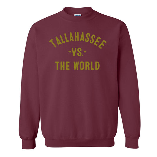 TALLAHASSEE Vs The World Unisex Sweatshirt - VS THE WORLD