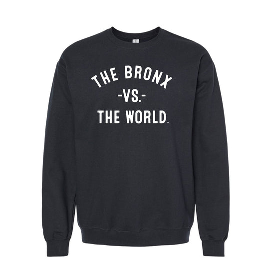 THE BRONX Vs The World Unisex Sweatshirt - VS THE WORLD