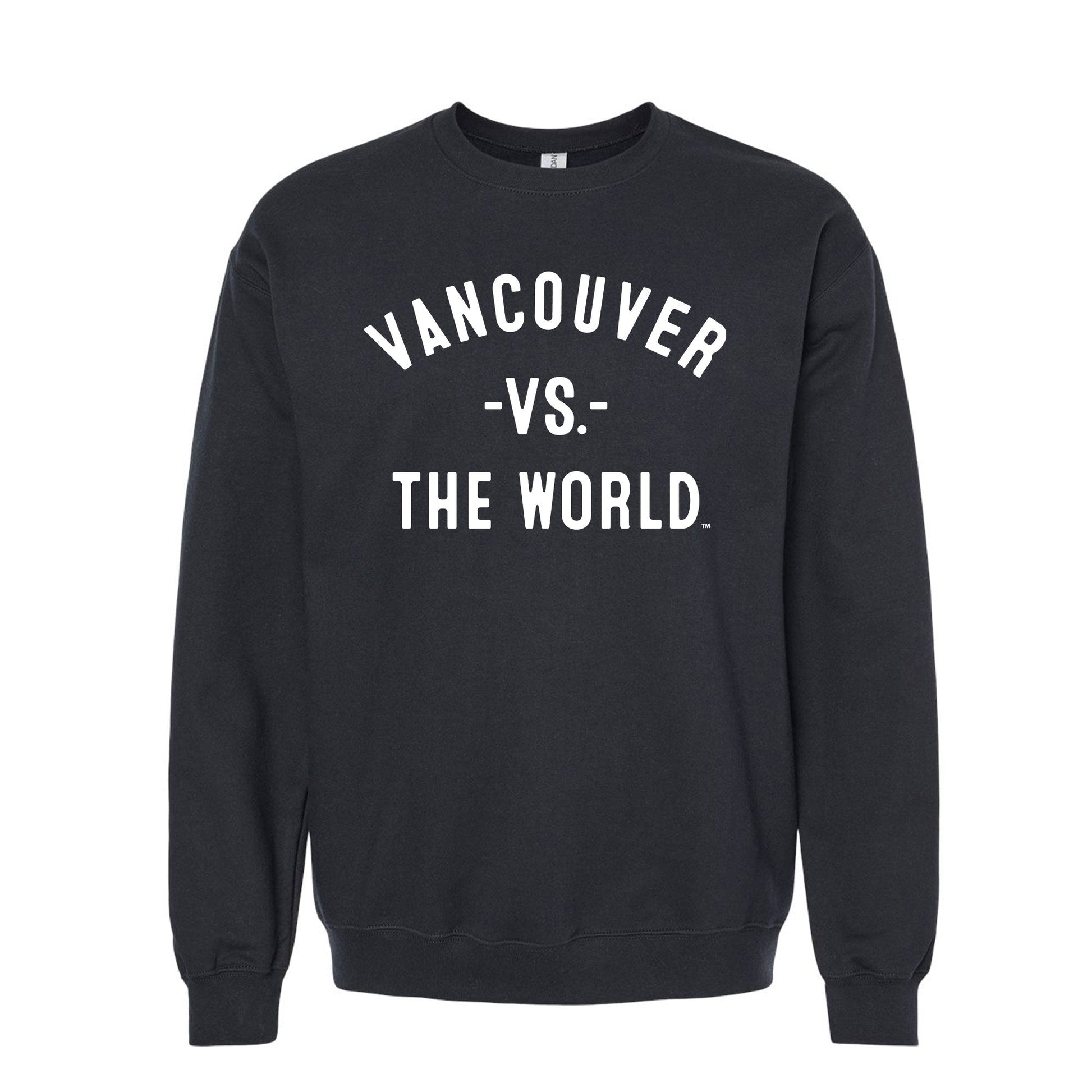 VANCOUVER Vs The World Unisex Sweatshirt - VS THE WORLD