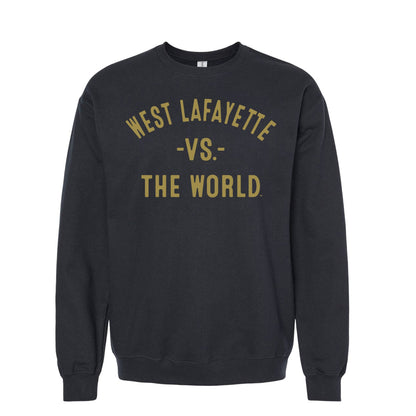 WEST LAFAYETTE Vs The World Unisex Sweatshirt - VS THE WORLD